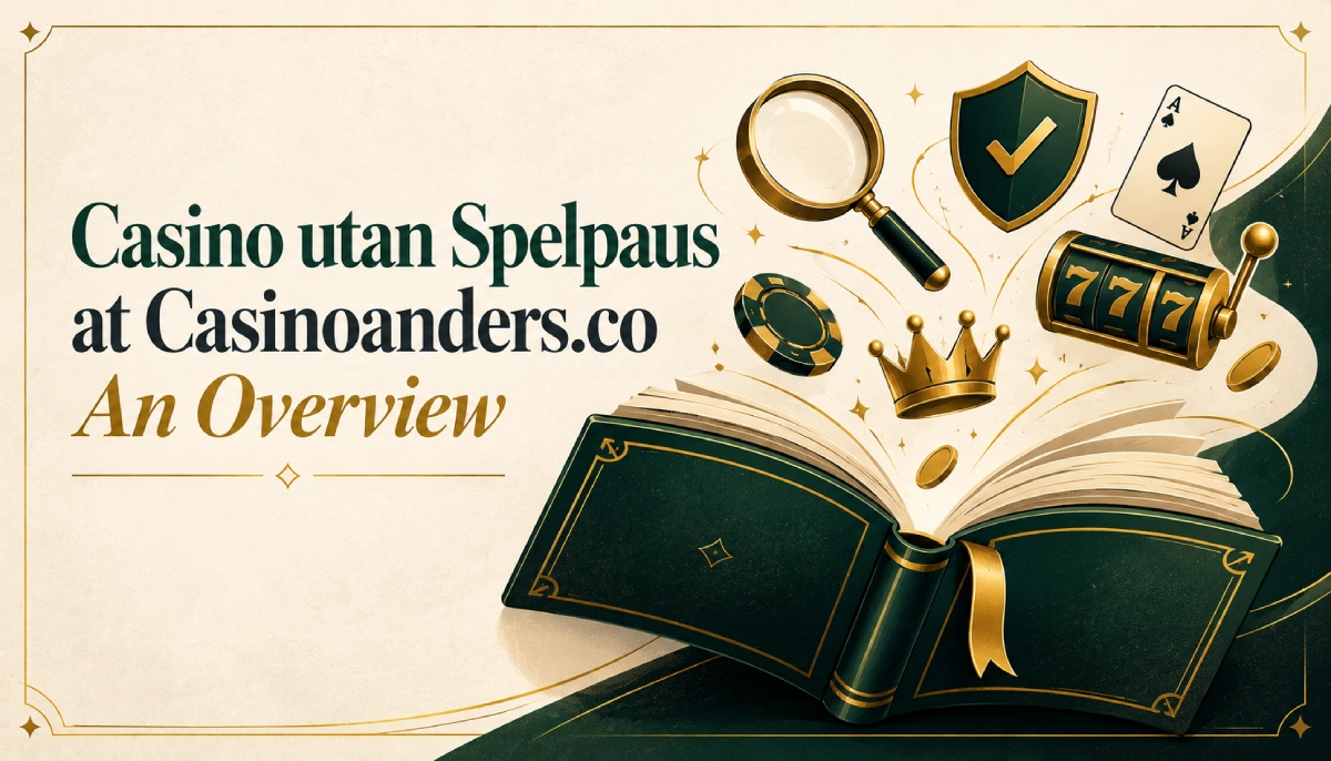 Casino utan Spelpaus at Casinoanders.co overview